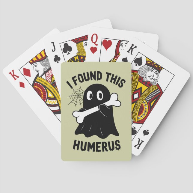 I Found This Humerus Halloween Ghost Poker Cards (Back)