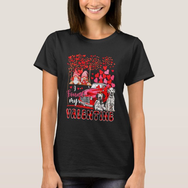 I Found Valentine Two Cute Dalmatians Couple Gnome T-Shirt (Front)