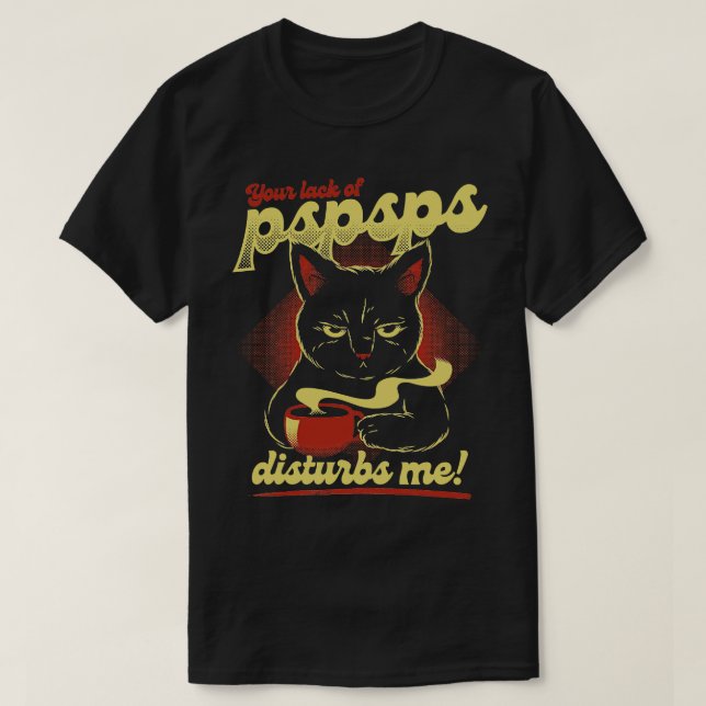 I Found You Lack Of PSPSPS Disturbing Antisocial C T-Shirt (Design Front)