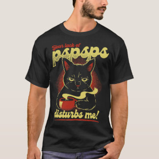 I Found You Lack Of PSPSPS Disturbing Antisocial C T-Shirt