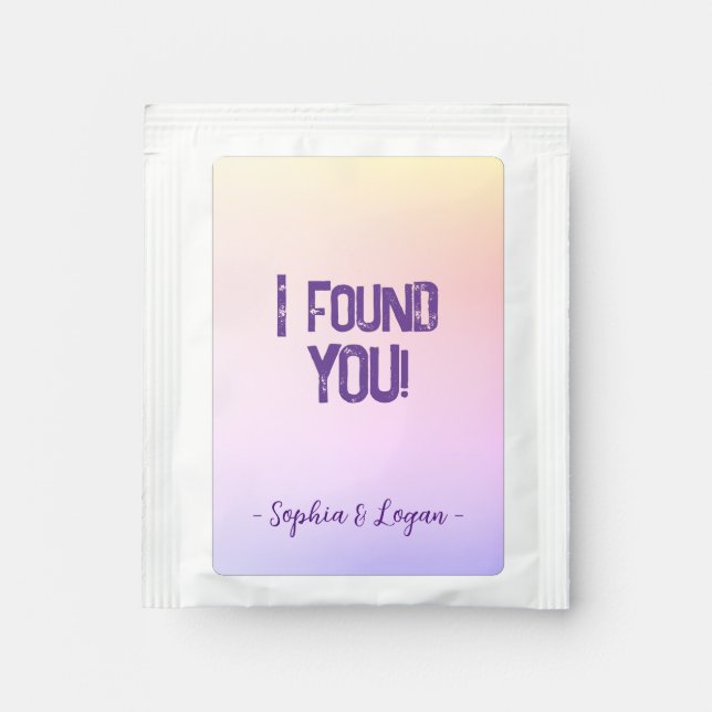 "I found YOU!" Tea Bag Drink Mix (Front)