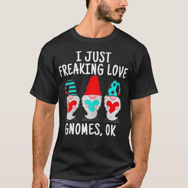 I Freaking Love Gnomes Valentines Lovers Christmas T-Shirt (Front)