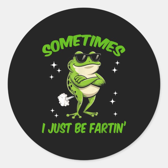 I Frog Sometimes Embarrassing Just Farting Laugh Classic Round Sticker (Front)
