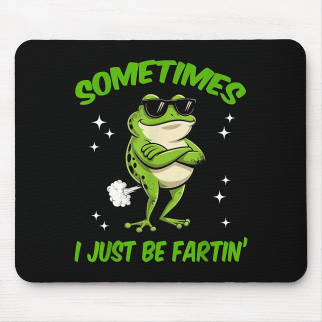 I Frog Sometimes Embarrassing Just Farting Mouse Pad (Front)