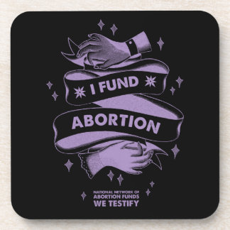 I Fund Abortion Coasters (Set of 6)