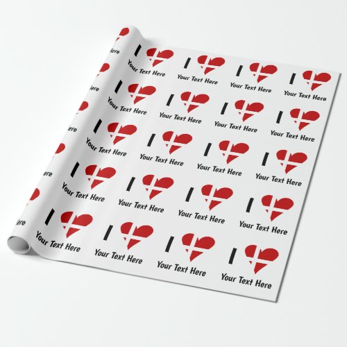 I Funky Heart Shaped Danish Flag Your Text Wrapping Paper