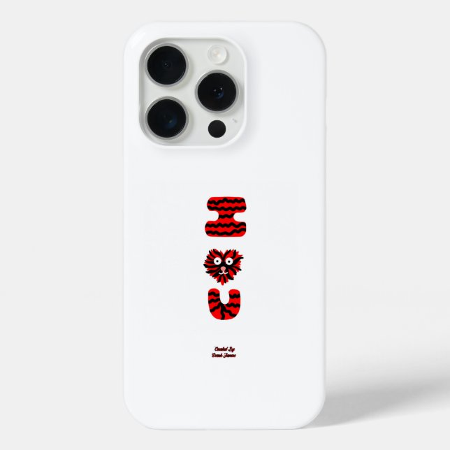 I Fuzzy U Apple iPhone 15 Pro Case (Back)