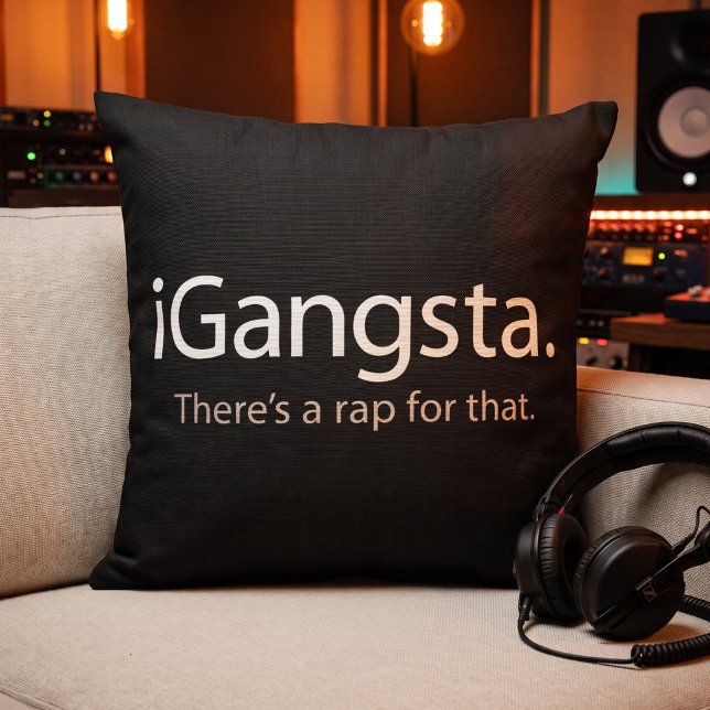 i Gangsta - Funny Tech Parody Rap Theme Decor Throw Pillow (Creator Uploaded)