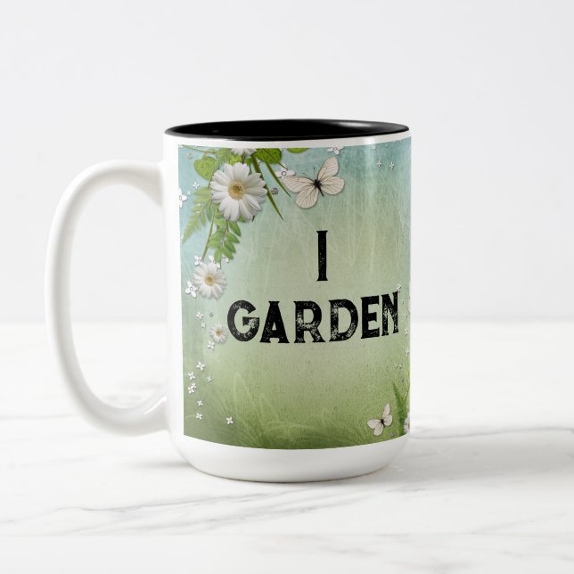 I Garden Because Murder is Illegal  Two-Tone Coffee Mug (Left)