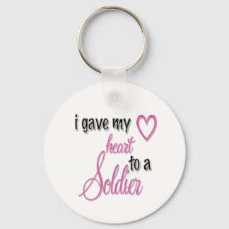 "I Gave My Heart To A Soldier" Keychain
