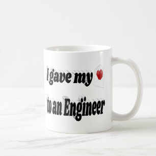 I Gave My Heart to an Engineer black text Coffee Mug