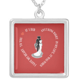 I gave my heart to you silver plated necklace