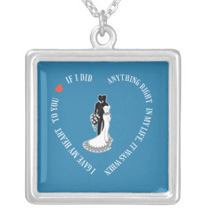 I gave my heart to you silver plated necklace
