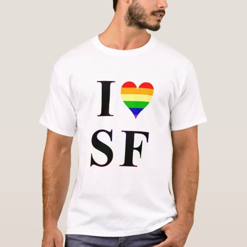 I Gay Heart San Francisco T_Shirt