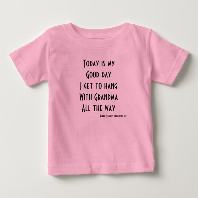 I get hang with grandma baby T-Shirt (Front)