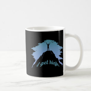I Get High Fun Rock Climbing Humor Climber Pun Coffee Mug