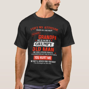 I Get My Attitude From Freakin' Awesome Grandpa T-Shirt