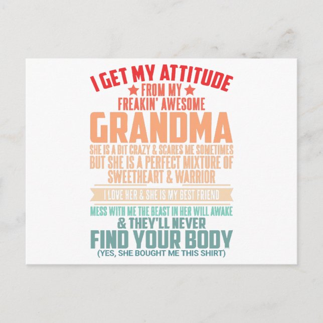 I GET MY ATTITUDE FROM MY FREAKIN AWESOME GRANDMA  POSTCARD (Front)