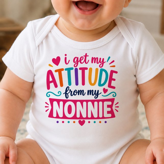 I Get My Attitude From My Nonnie Bodysuit (Creator Uploaded)