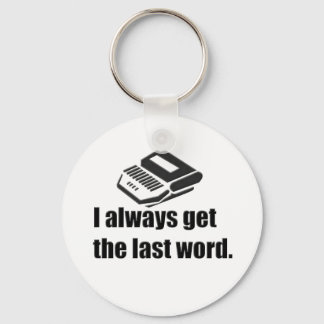 I get the last word steno keychain