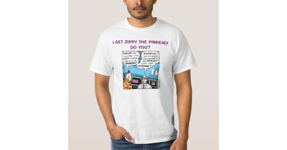 zippy the pinhead shirt