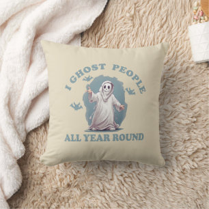 I Ghost People All Year Funny Halloween saying Throw Pillow