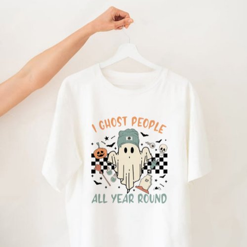 I Ghost People All Year Round Halloween T_shirt