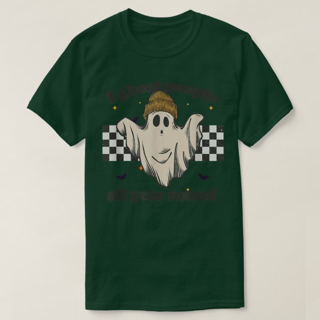 I Ghost People All Year Round Retro Ghost Hallowee T-Shirt (Design Front)