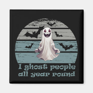 I ghost people all year round vintage Halloween Magnet