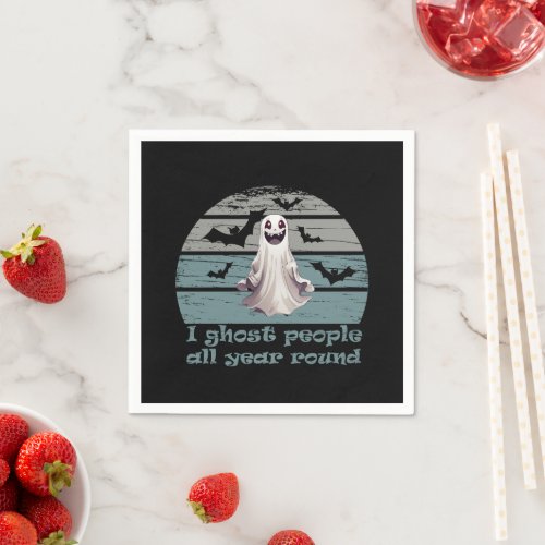 I ghost people all year round vintage Halloween Napkins