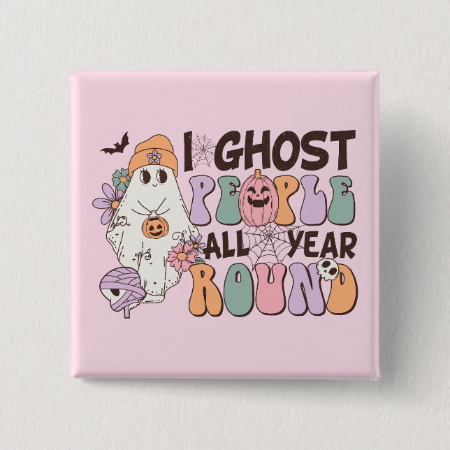 I Ghost People Halloween Button (Front)