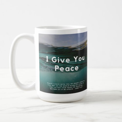 I Give You Peace Mug