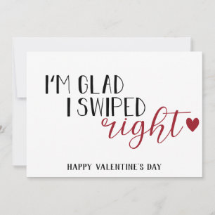 "I glad I swiped right" fun romantic Dating Holiday Card