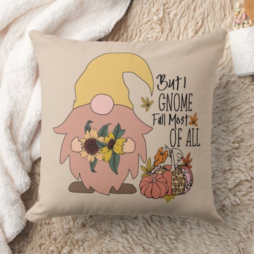 I Gnome Fall Most of All Comical Throw Pillow