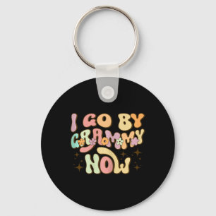 I Go By Grammy Now Baby Announcement New Grandma G Keychain