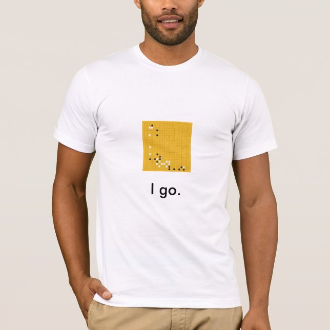 'I go.' Go (game) shirt (Front)