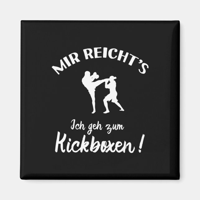 I Go To Kickboxing - Kick-boxer Kickboxing  Magnet (Front)