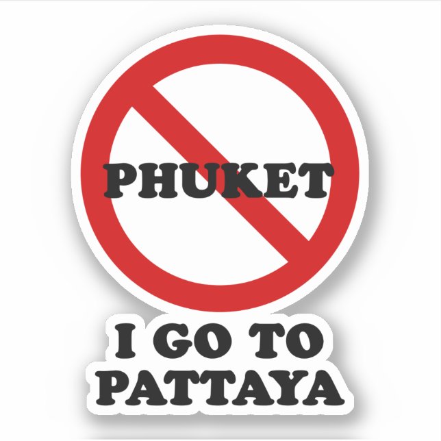 I GO TO PATTAYA STICKER (Front)