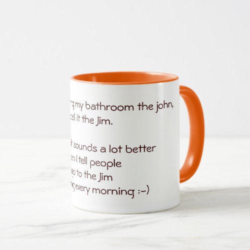 I go to the Jim Funny Quote Joke Tea Coffee Mug