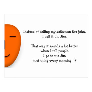 I go to the Jim - Send a Smile - Funny Postcard