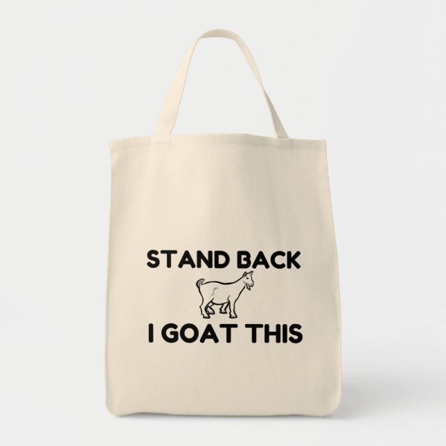 I Goat This Tote Bag (Front)
