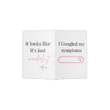 "I Googled my Symptoms" Passport Holder