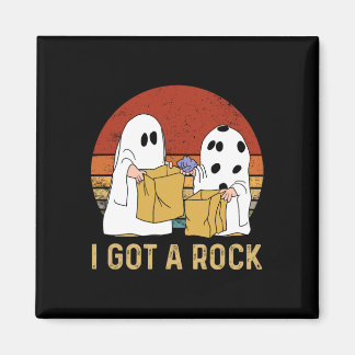 I Got A Rock Shirt Halloween Trick Or Treat Ghost Magnet