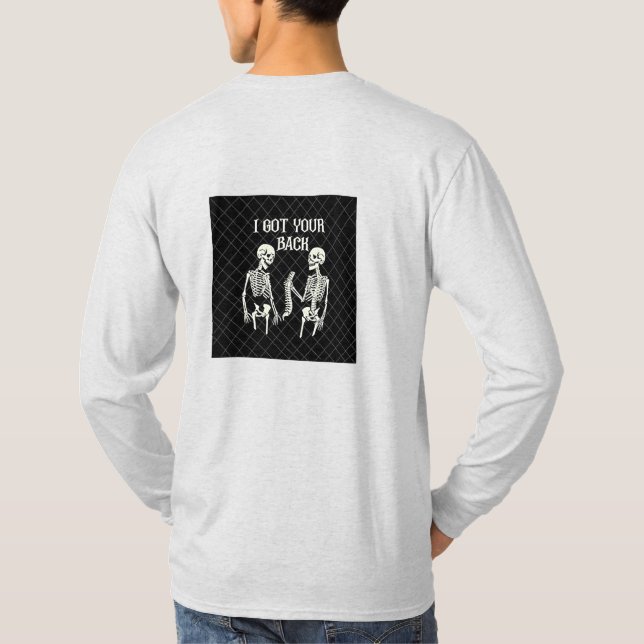 I Got Backed-Up T-Shirt (Back)