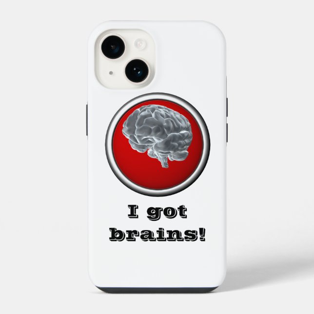 I got brains! iphone case (Back)