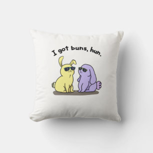 I Got Buns Hun Funny Bunny Rabbit Pun  Throw Pillow