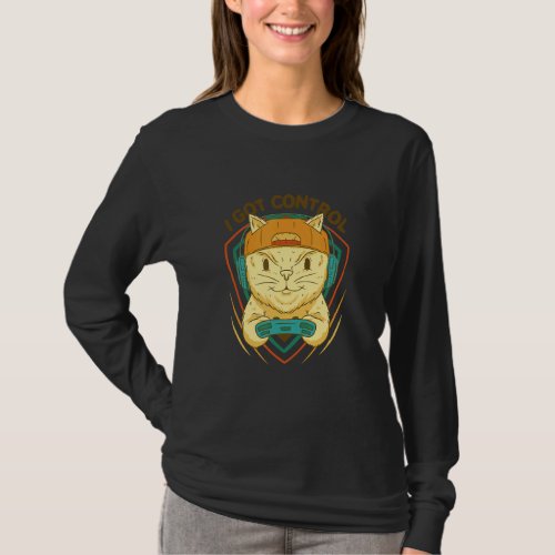 I Got Control  Game Master Cat For Video Game T_Shirt