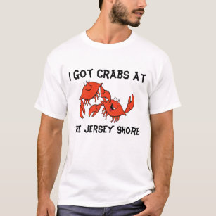 I Got Crabs At The Jersey Shore T-Shirt