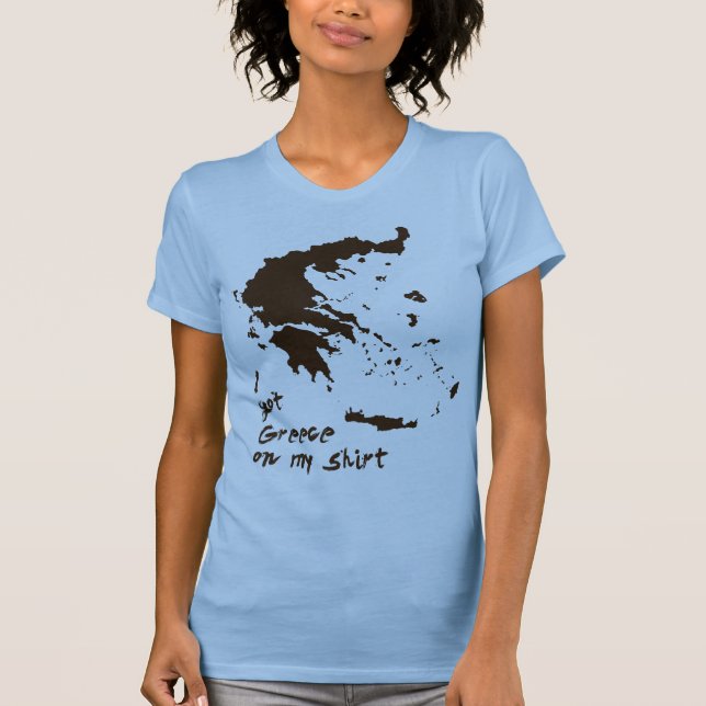 I got Greece Grease on my Shirt (Front)