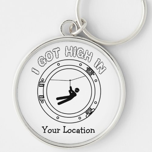 I Got High _ Zipline Keychain